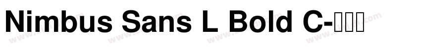 Nimbus Sans L Bold C字体转换